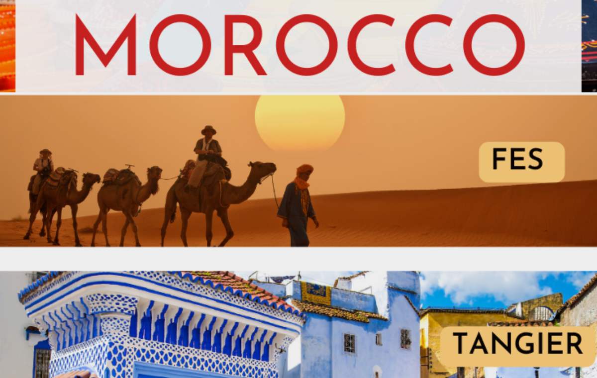 12-Day Morocco Itinerary: 3 Best Routes 